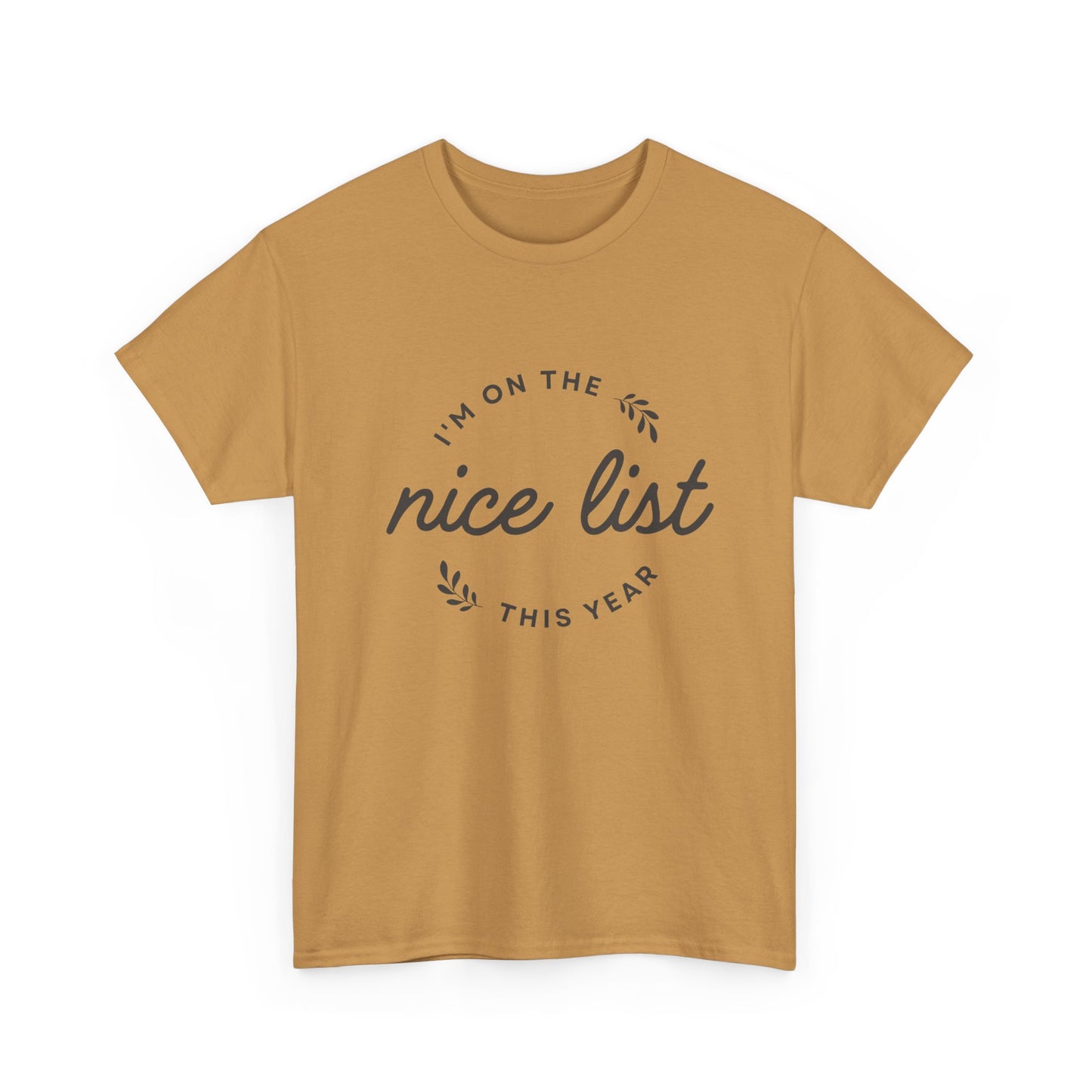 Christmas Graphic T-Shirt "I'm On The Nice List"