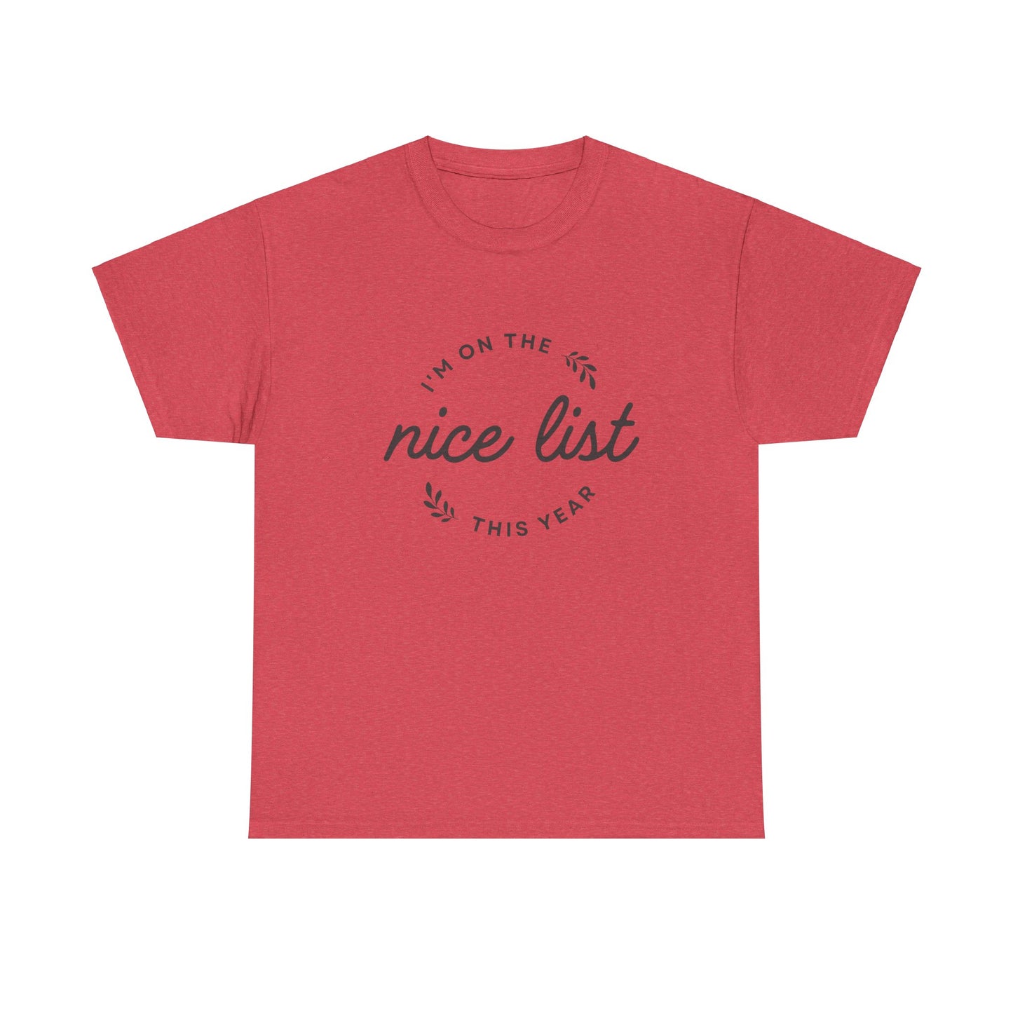 Christmas Graphic T-Shirt "I'm On The Nice List"