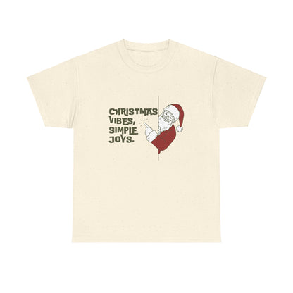 "Christmas Vibes/Simple Joys" Tee