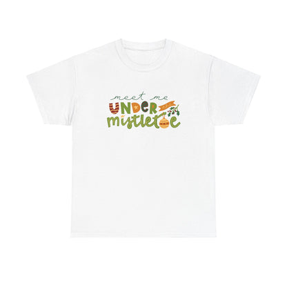 Christmas Graphic T-Shirt "Meet Me Under The Mistletoe" Tee