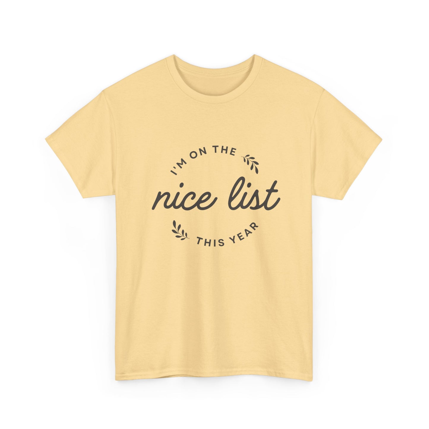 Christmas Graphic T-Shirt "I'm On The Nice List"