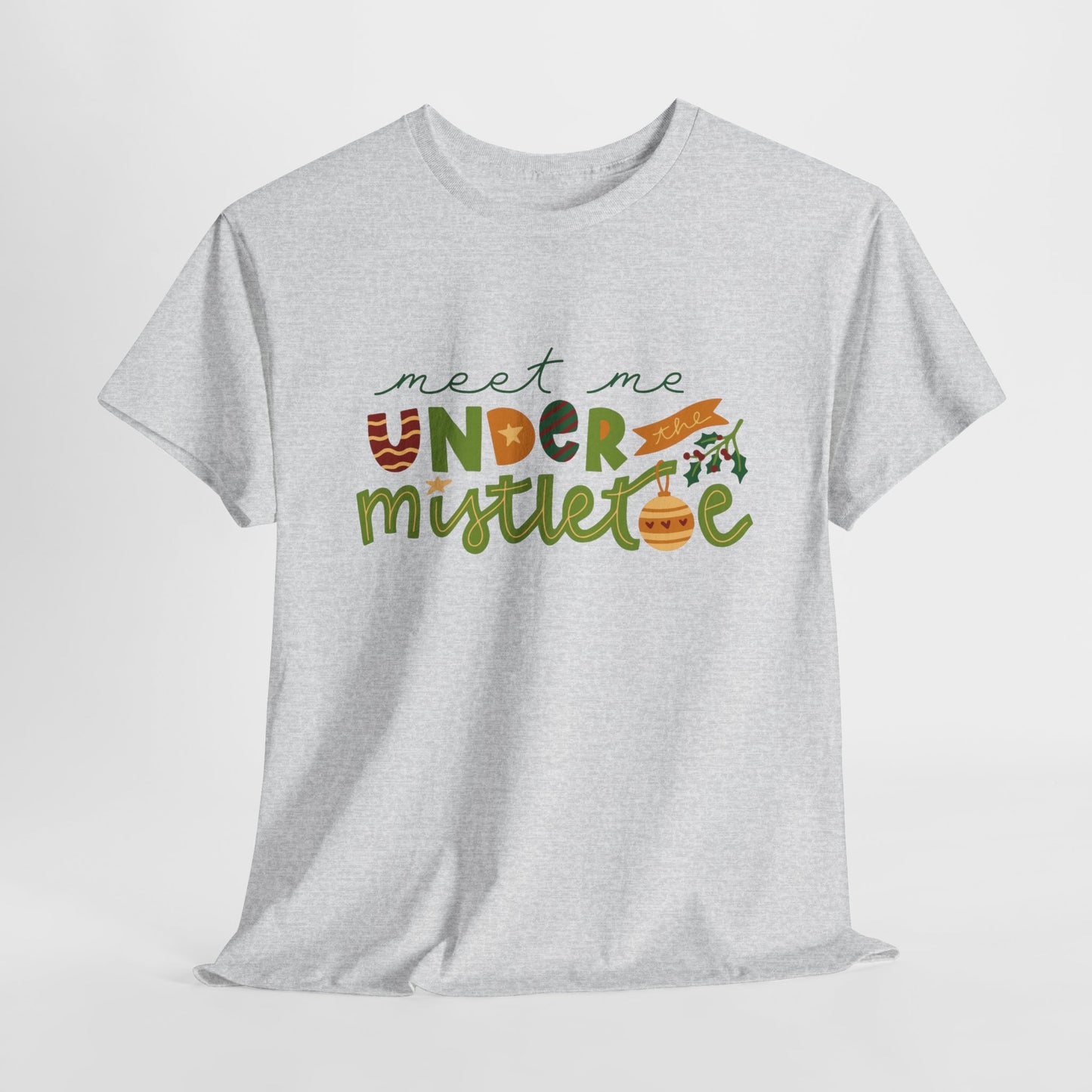 Christmas Graphic T-Shirt "Meet Me Under The Mistletoe" Tee