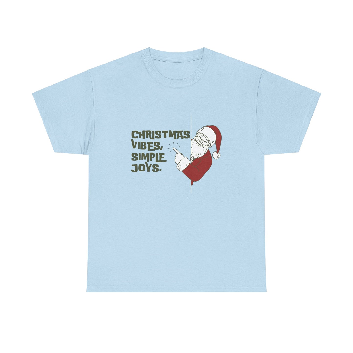 "Christmas Vibes/Simple Joys" Tee