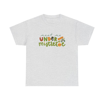 Christmas Graphic T-Shirt "Meet Me Under The Mistletoe" Tee