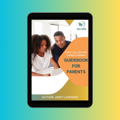 College And Career Planning  for Parents, High School College Planning Guidebook